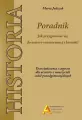 Historia. Poradnik. Jak przygotować się do matury rozszerzonej z historii? - tantis.pl
