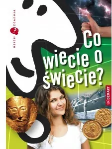 Co wiecie o świecie? Dzieci zgadują - tantis.pl