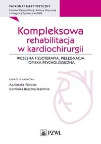 Kompleksowa rehabilitacja w kardiochirurgii - tantis.pl