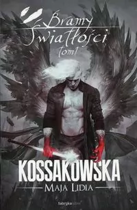 Bramy Światłości. Zastępy Anielskie Tom 1 - tantis.pl