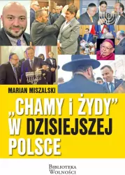 Chamy i Żydy w dzisiejszej Polsce