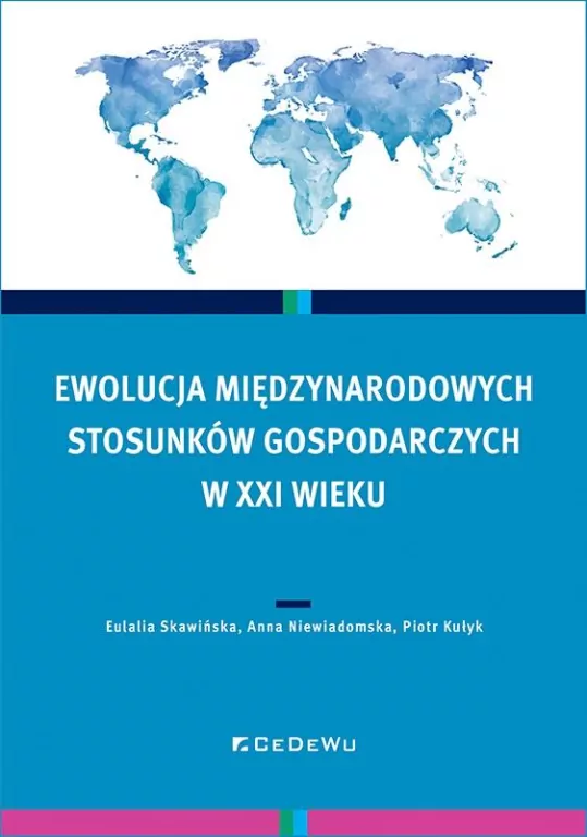 Ewolucja międzynarodowych stosunków gospodarczych - tantis.pl