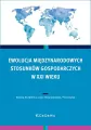 Ewolucja międzynarodowych stosunków gospodarczych - tantis.pl