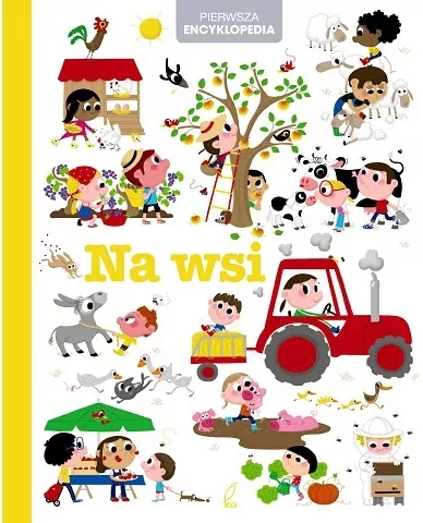 Na wsi. Pierwsza encyklopedia - tantis.pl