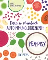 Dieta w chorobach autoimmunologicznych. Przepisy - tantis.pl