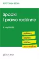 Spadki i prawo rodzinne. Pytania. Kazusy. Tablice - tantis.pl