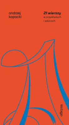 21 wierszy w przekładach i szkicach