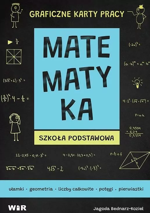 Matematyka. Graficzne karty pracy. Szkoła Podstawowa - tantis.pl