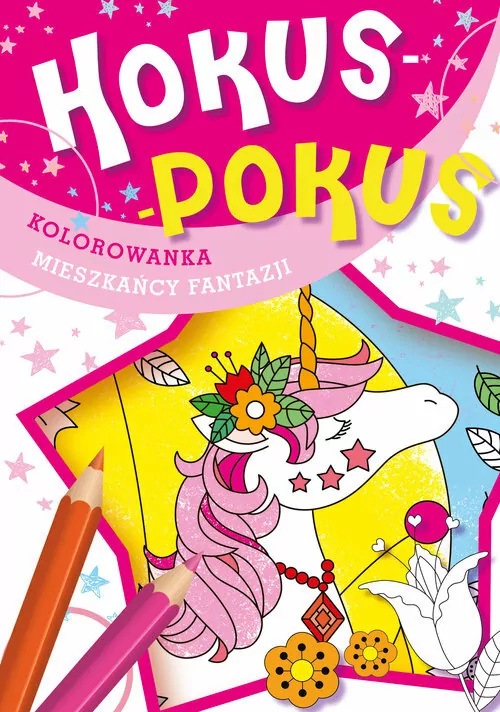 Hokus-pokus. Mieszkańcy fantazji - tantis.pl