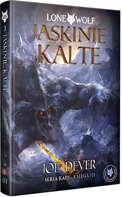 Lone Wolf 3: Jaskinie Kalte - Księga III serii Kai - tantis.pl