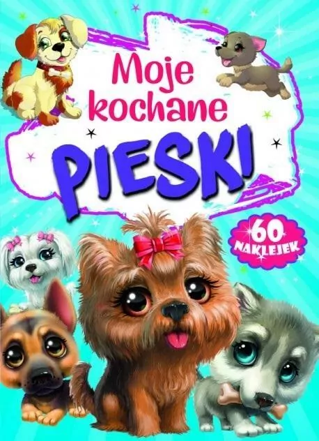 Moje kochane pieski - tantis.pl