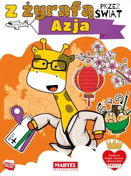 Azja. Z żyrafą przez świat - tantis.pl