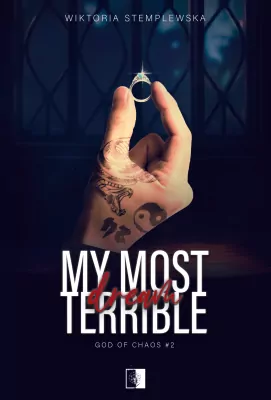 My Most Terrible Dream.  God of Chaos. Tom 2