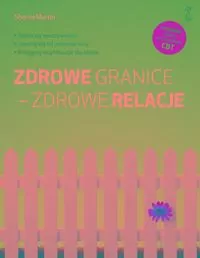 Zdrowe granice - zdrowe relacje - tantis.pl