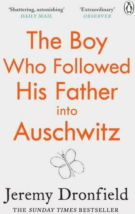 The Boy Who Followed His Father into Auschwitz - tantis.pl