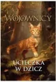 Wojownicy T.1 Ucieczka w dzicz - tantis.pl