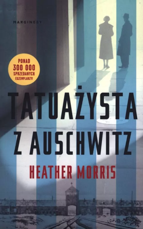 Tatuażysta z Auschwitz. Tom 1 - tantis.pl