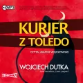 Kurier z Toledo. Audiobook - tantis.pl