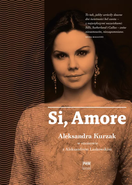 Si, Amore. A. Kurzak w rozmowie z A. Laskowskim - tantis.pl
