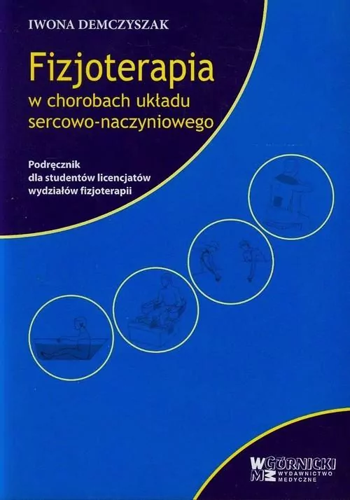 Fizjoterapia w chorobach układu sercowo-naczyniowego - tantis.pl