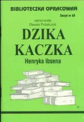 Dzika Kaczka. Biblioteczka opracowań. Nr 65