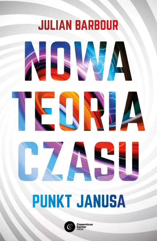 Nowa teoria czasu. Punkt Janusa - tantis.pl