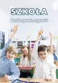 Szkoła. Bardzo proste czytanki dla dzieci - tantis.pl