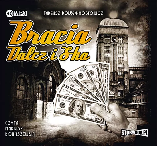 Bracia Dalcz i S-ka. Audiobook - tantis.pl