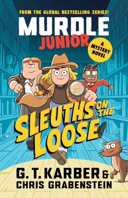 Murdle Junior. A Mystery Novel. Sleuths on the Loose - tantis.pl