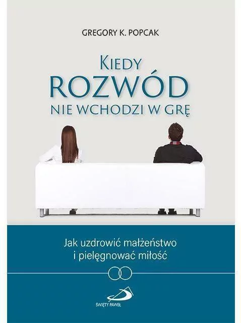 Kiedy rozwód nie wchodzi w grę - tantis.pl