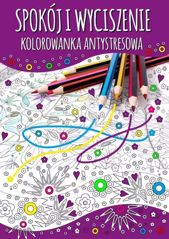 Spokój i wyciszenie. Kolorowanka antystresowa - tantis.pl