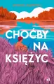 Choćby na księżyc - tantis.pl