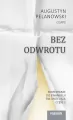 Bez odwrotu. Komentarze do Ewangelii św. Mateusza. Część 2 - tantis.pl