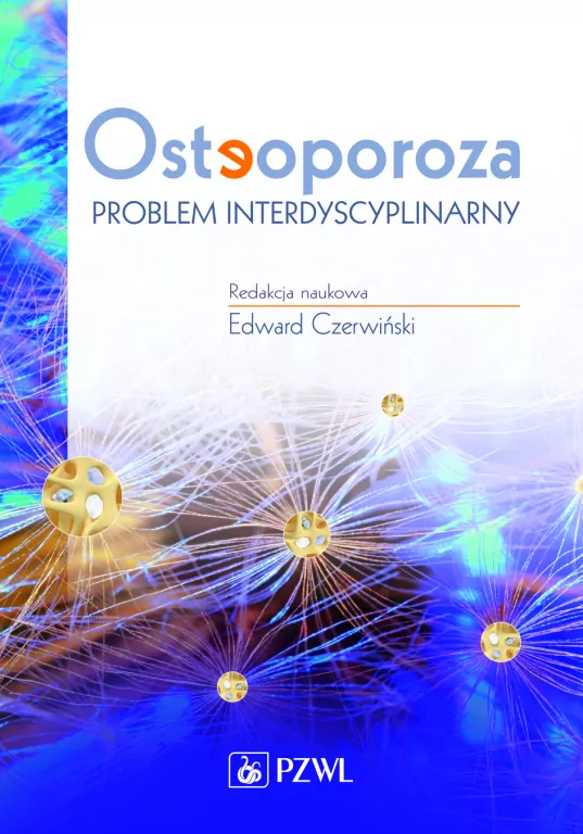 Osteoporoza. Problem interdyscyplinarny - tantis.pl