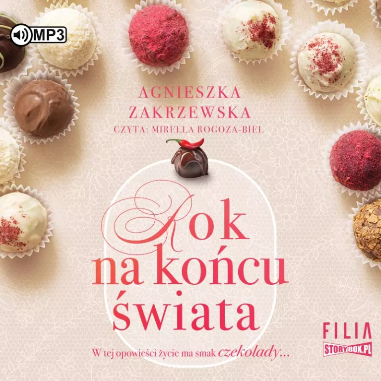 Saga czekoladowa T.1 Rok na końcu świata audiobook - tantis.pl
