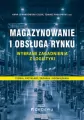 Magazynowanie i obsługa rynku Wybrane zagadnienia - tantis.pl