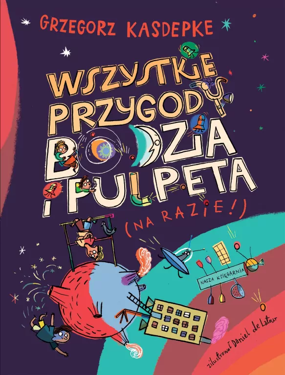 Wszystkie przygody Bodzia i Pulpeta - tantis.pl