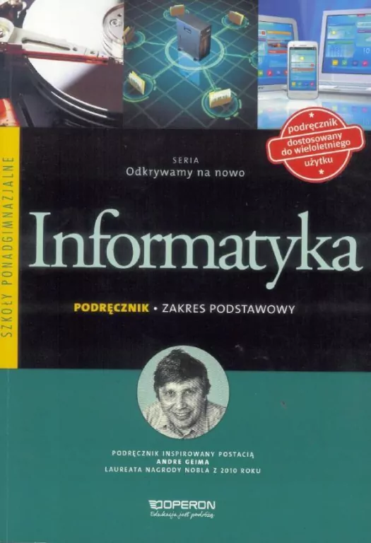 Odkrywamy na nowo. Informatyka. Podręcznik. Zakres podstawowy. Szkoła ponadgimnazjalna - tantis.pl