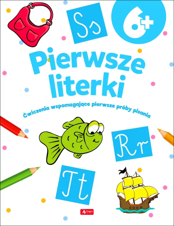 Pierwsze literki. Ćwiczenia wspomagające pierwsze próby pisania - tantis.pl