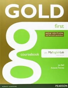 Gold First NEW Coursebook with online Audio/MEL