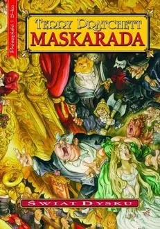 Maskarada. Świat Dysku T.18 - tantis.pl