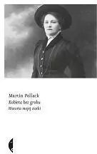 Kobieta bez grobu. Historia mojej ciotki - tantis.pl