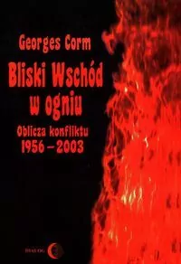 Bliski Wschód w ogniu - tantis.pl