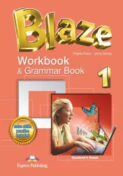 Blaze 1. Workbook + Grammar book
