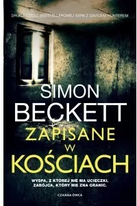 Zapisane w kościach. Dr David Hunter. Tom 2 - tantis.pl