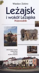 Leżajsk i wokół Leżajska. Przewodnik