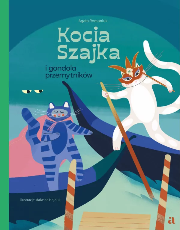 Kocia Szajka i gondola przemytników. Kocia Szajka. Tom 7 - tantis.pl