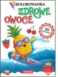 Zdrowe owoce. Kolorowanka z naklejkami - tantis.pl