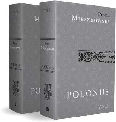 Polonus iure politus mores patrios ad... T.1-2
