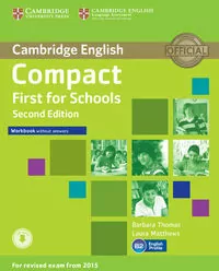Compact First for Schools Workbook without Answers + Audio